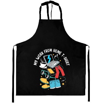 Discover Wfh Remote Worker My Work From Home Aprons