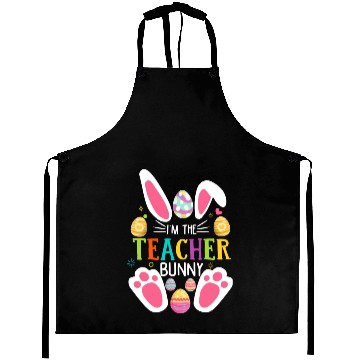 Discover I m The Teacher Bunny Face Cute Easter Day Funny Aprons