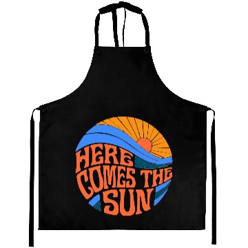 Discover here comes the sun Aprons