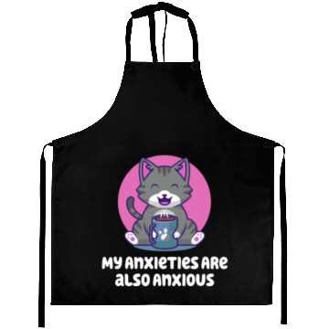 Discover My Anxieties Are also Anxious Nerd Funny Weird Hum Aprons