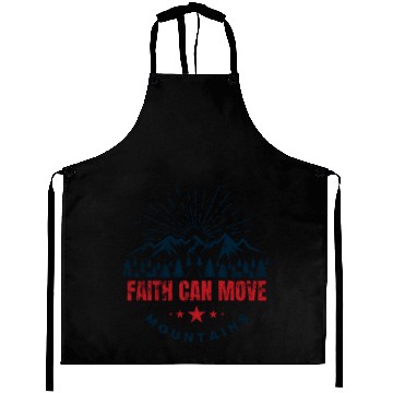 Discover Faith Can Move Mountains Aprons