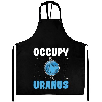 Discover Occupy Uranus Uranus Planet Space Lover Aprons