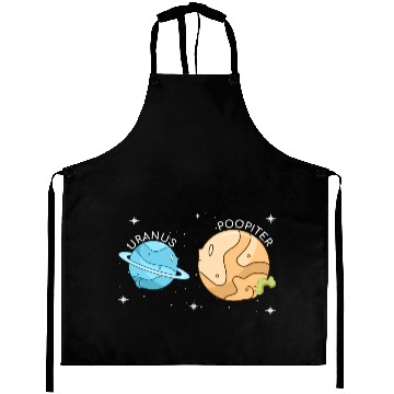 Discover Uranus Poopiter Funny Uranus Planet Space Lover Aprons