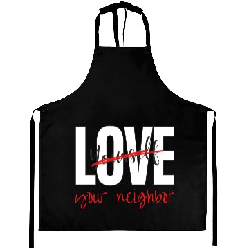 Discover Love Your Neighbor Aprons