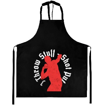 Discover I Throw Stuff Shot Put Athlete Throwing Aprons