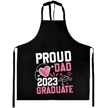 Discover Proud dad 2023 graduate Aprons