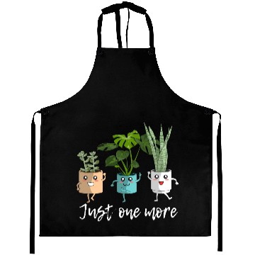 Discover Just One More Plants Garden Lovers Aprons