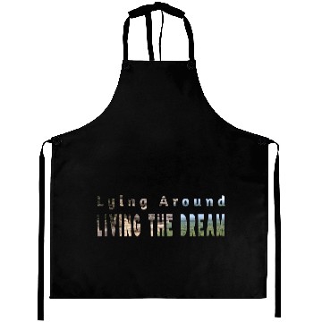 Discover Living the dream Aprons