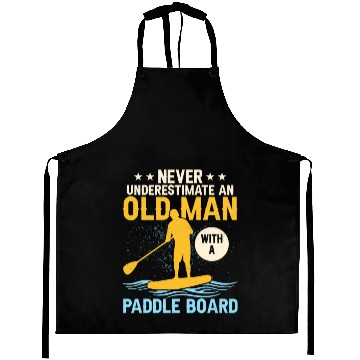 Discover Never Underestimate An Old Man With A Paddle Board Aprons