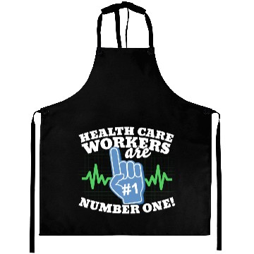 Discover Health Care Workers Are Number One Aprons