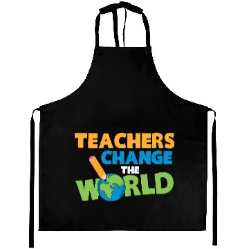Discover Teachers Change The World Funny Aprons