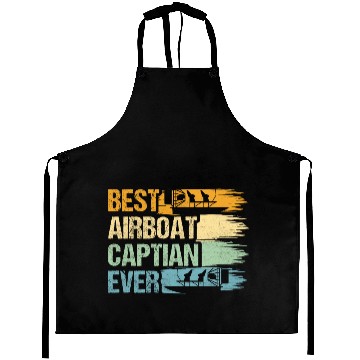 Discover Best Airboat Captian Ever Hydroplane Propeller Swa Aprons