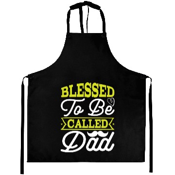 Discover Blessed to be called dad Aprons
