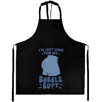 Discover I'm Just Here For My Bubble Butt for Gym Training Aprons