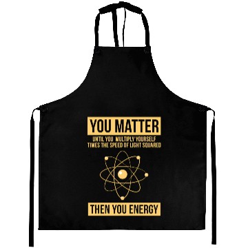 Discover You Matter Then You Energy Science Aprons