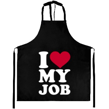 Discover I Love My Job Aprons