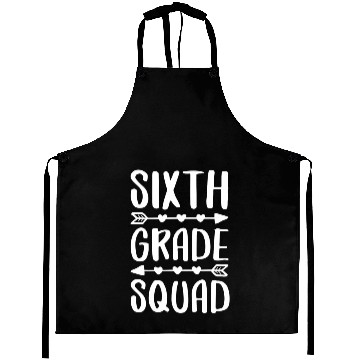 Discover Sixth Grade Squad 6th Grade Back To School Aprons