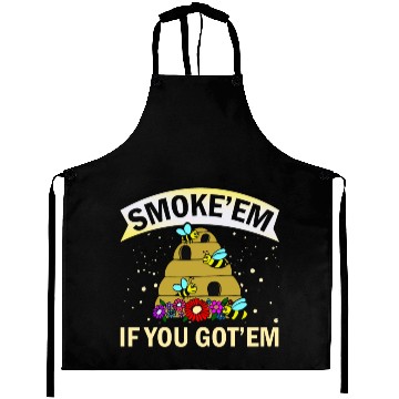 Discover Beekeeper Gift Smoke 'em If You Got 'em Beekeeping Aprons