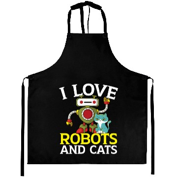 Discover I Love Robots And Cats Robotics Ai Engineer Kitty Aprons