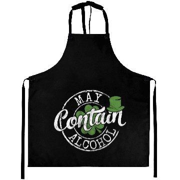 Discover May Contain Alcohol Saint Paddy'S St Patrick'S Day Aprons
