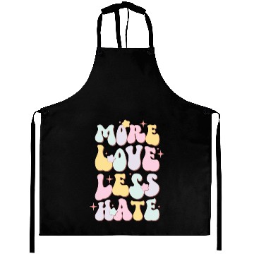 Discover More Love Less Hate, LGBT Pride Month Aprons