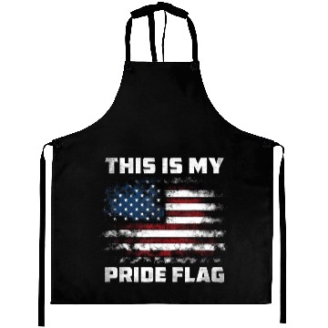 Discover This Is My Pride Flag USA American 4th Of July Aprons