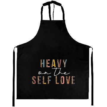 Discover Heavy On The Self Love For Leopard Self Care Aprons