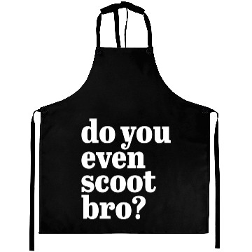 Discover Do You Even Scoot Bro E-Scooter Aprons