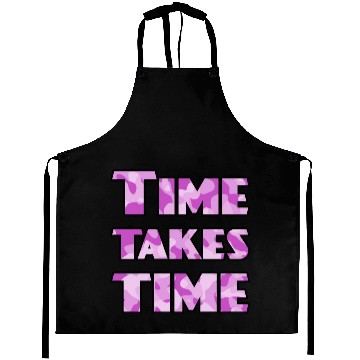 Discover Time Takes Time purple camo Aprons
