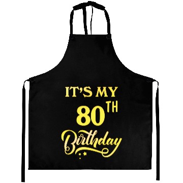 Discover It'S My 80Th 80 80Th Aprons