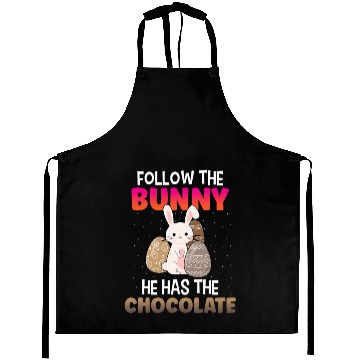 Discover Follow The Bunny He Has Chocolate Happy Easter Day Aprons