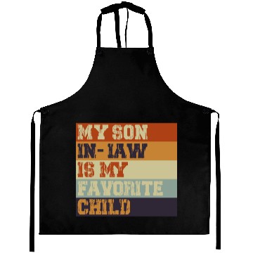 Discover My Son In Law Is My Favorite Child Retro Vintage Aprons
