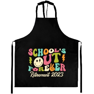 Discover School's Out Forever Retired Teacher Gift Aprons