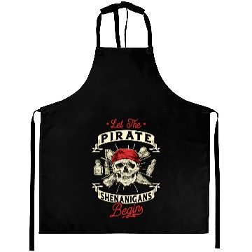 Discover Let The Pirate Shenanigans Begin - Crossbones Aprons