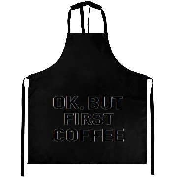 Discover But First Coffee Aprons