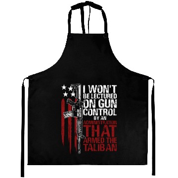 Discover I Won'T Be Lectured On Gun Control By An Aprons