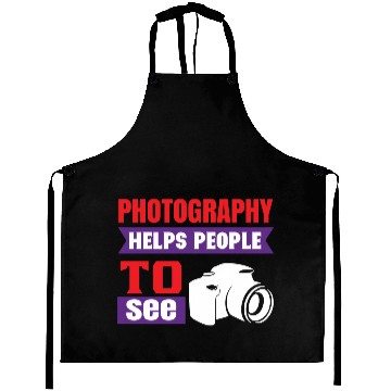 Discover Photography Helps People To See Aprons