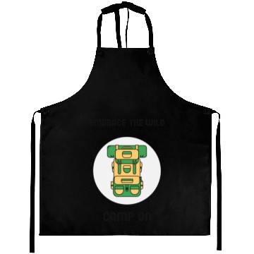 Discover Embrace The Wild Camp On Camping Aprons