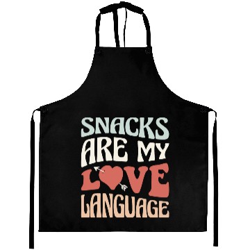 Discover Snacks are my Love Language Funny Snack Lovers Aprons