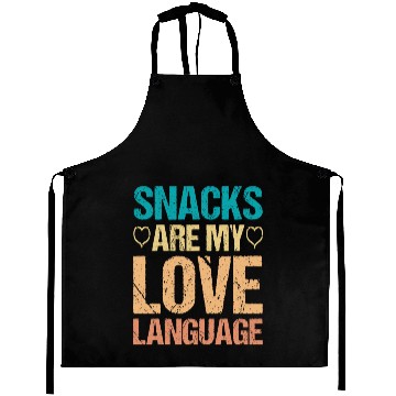 Discover Snacks are my Love Language Funny Snack Lovers Aprons