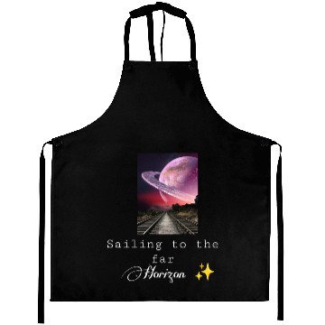 Discover Sailing to the far Horizon  Aprons