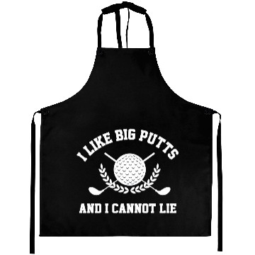 Discover I Like Big Putts And I Cannot Lie Golfer Golf Aprons