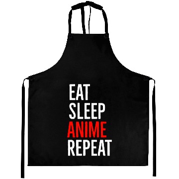 Discover Eat Sleep Anime Repeat Aprons