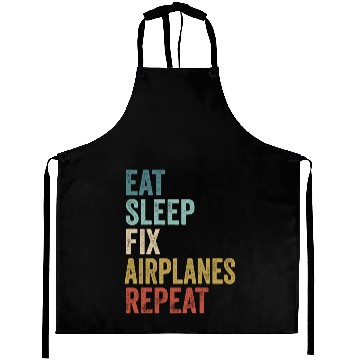 Discover Eat Sleep Fix Airplanes Repeat Aircraft Mechanic Aprons