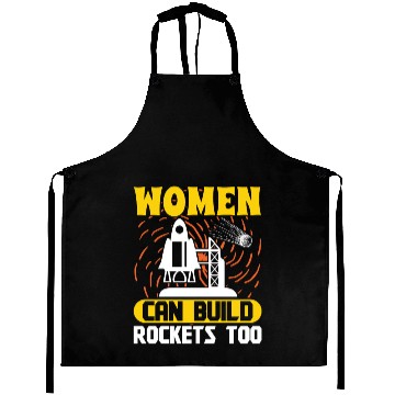 Discover Aerospace engineer women can build rockets too Aprons