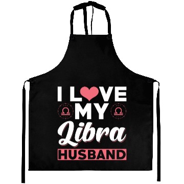 Discover I love my Libra Husband Aprons