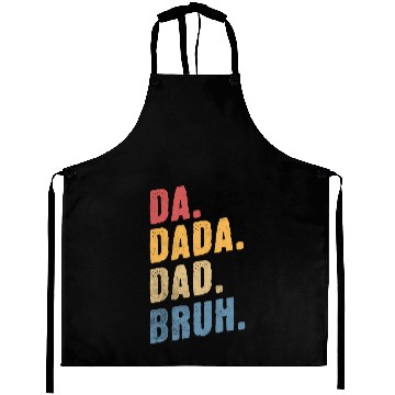 Discover Da Dada Dad Bruh Happy Father'S Day Aprons