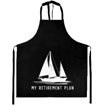 Discover Sailing Sailboat Dad My Retirement Plan Aprons