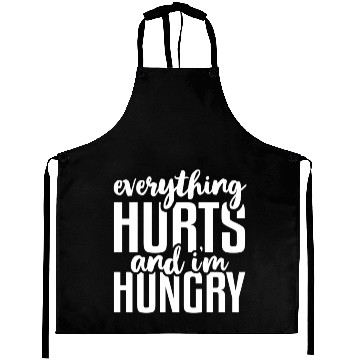 Discover Everything Hurts And I'M Aprons
