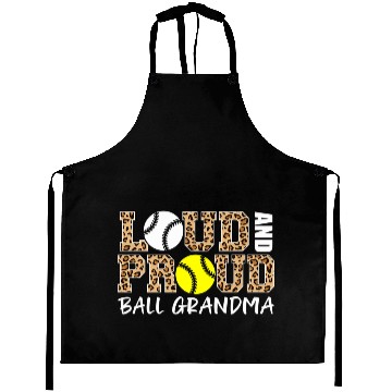 Discover Loud And Proud Baseball Softball Grandma Ball Aprons